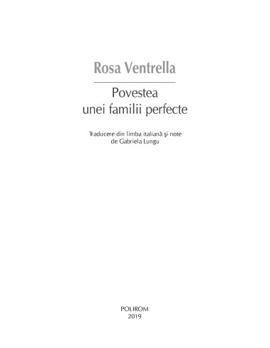 Povestea unei familii perfecte Povestea unei familii perfecte
