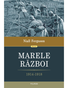 Marele Război. 1914-1918