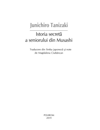 Istoria secretă a seniorului din Musashi Istoria secretă a seniorului din Musashi