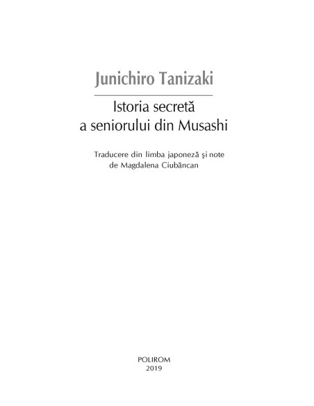 Istoria secretă a seniorului din Musashi
