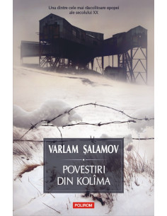 Povestiri din Kolîma (I) 