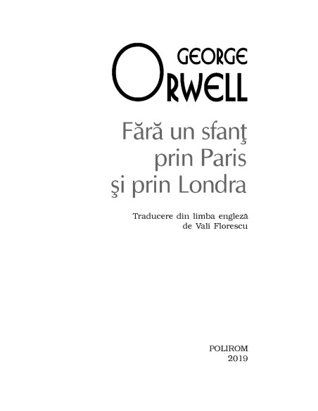 Fără un sfanţ prin Paris şi prin Londra