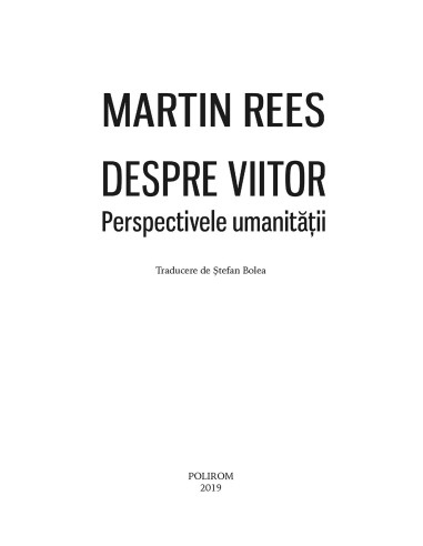 Despre viitor. Perspectivele umanității