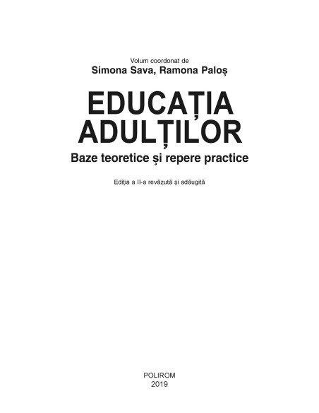 Educaţia adulţilor. Baze teoretice şi repere practice (ediţia a II-a revăzută şi adăugită)