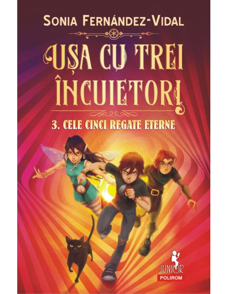 Uşa cu trei încuietori. 3. Cele cinci regate eterne