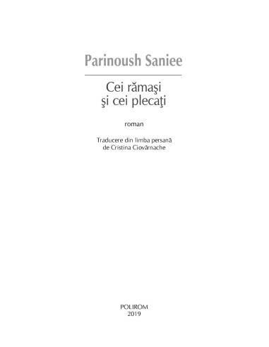 Cei rămaşi şi cei plecaţi Cei rămaşi şi cei plecaţi