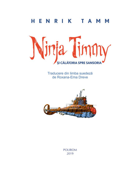 Ninja Timmy şi călătoria spre Sansoria