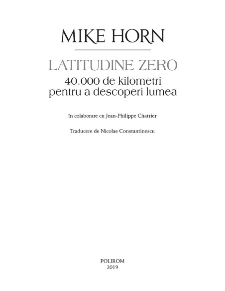 Latitudine zero. 40 000 de kilometri pentru a descoperi lumea