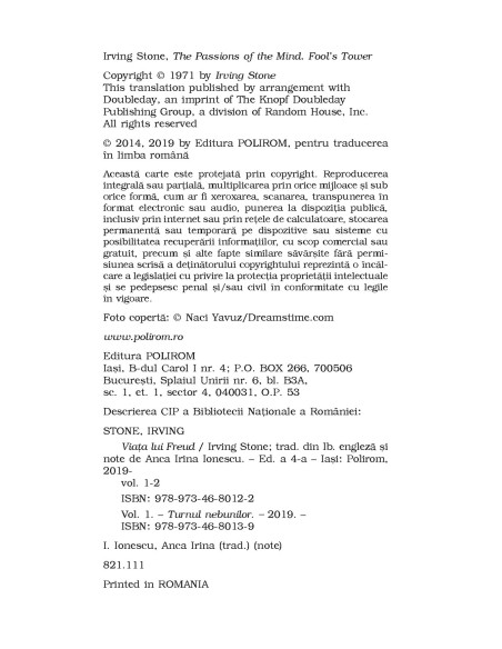 Viaţa lui Freud. Vol. I+II. Turnul nebunilor. Paria