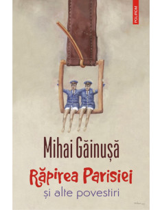 Răpirea Parisiei şi alte...