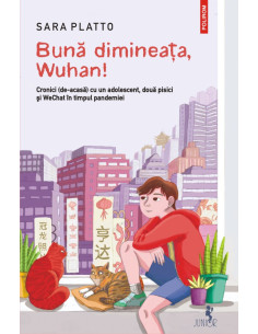 Bună dimineaţa, Wuhan!