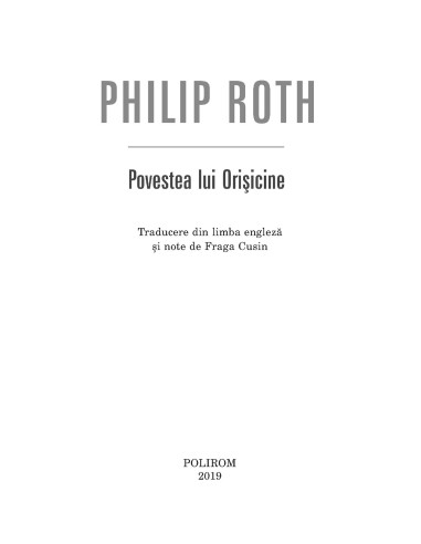 Povestea lui Orișicine (ediția 2019)