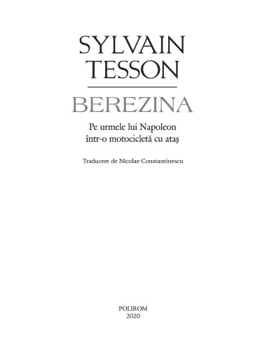 Berezina. Pe urmele lui Napoleon...