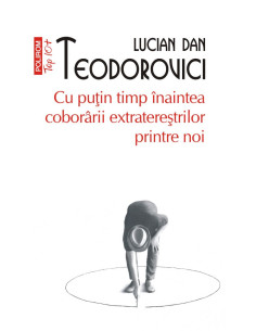 Cu puţin timp înaintea...