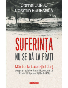 Suferinţa nu se dă la fraţi