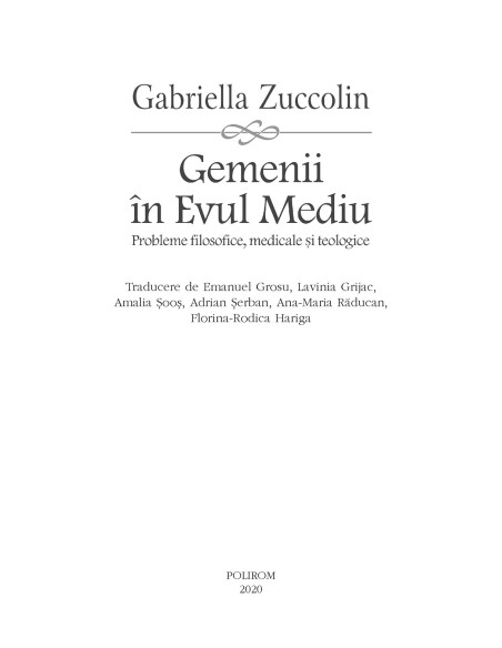Gemenii în Evul Mediu. Probleme filosofice, medicale și teologice