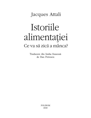 Istoriile alimentaţiei Istoriile alimentaţiei
