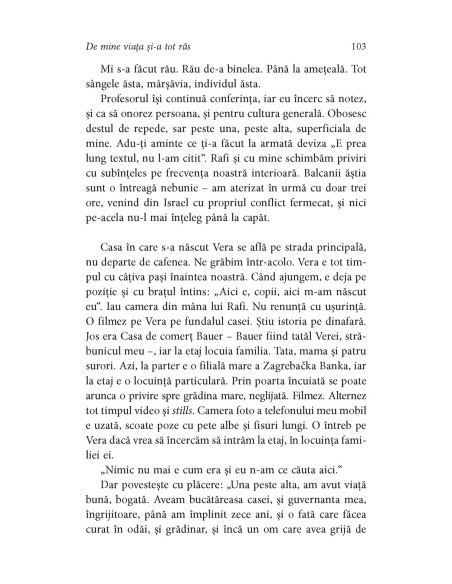 De mine viaţa şi-a tot râs