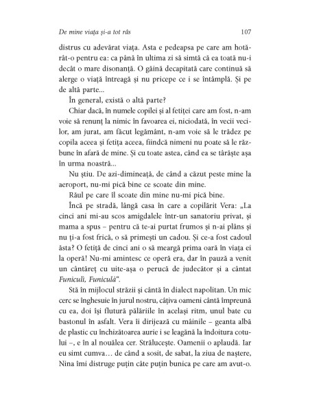 De mine viaţa şi-a tot râs