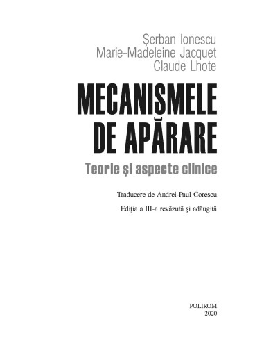 Mecanismele de apărare Mecanismele de apărare