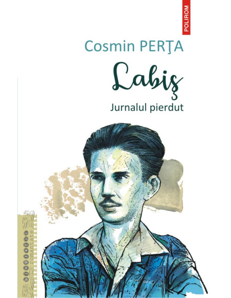 Labiş. Jurnalul pierdut