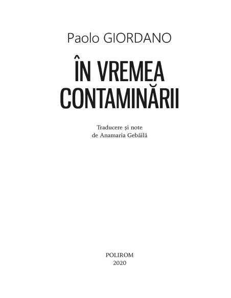 În vremea contaminării