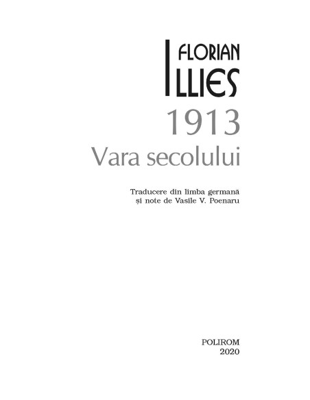 1913. Vara secolului