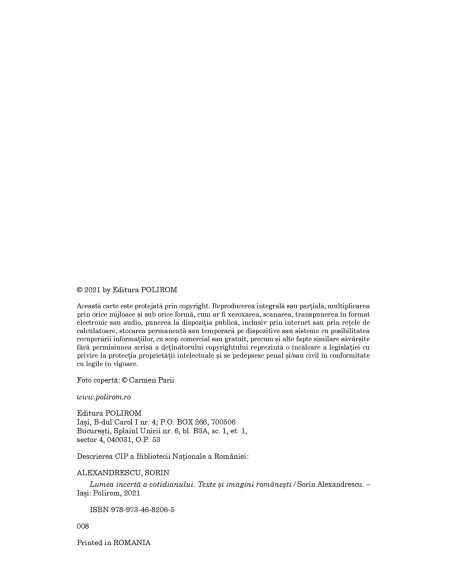 Lumea incertă a cotidianului