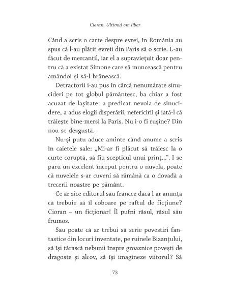 Cioran. Ultimul om liber