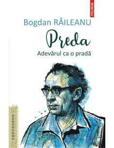 Preda. Adevărul ca o pradă