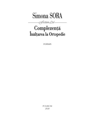 Complezenţă  Înălţarea la ortopedie *...