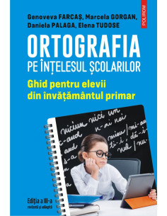 Ortografia pe înţelesul...