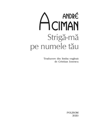 Strigă-mă pe numele tău Strigă-mă pe numele tău