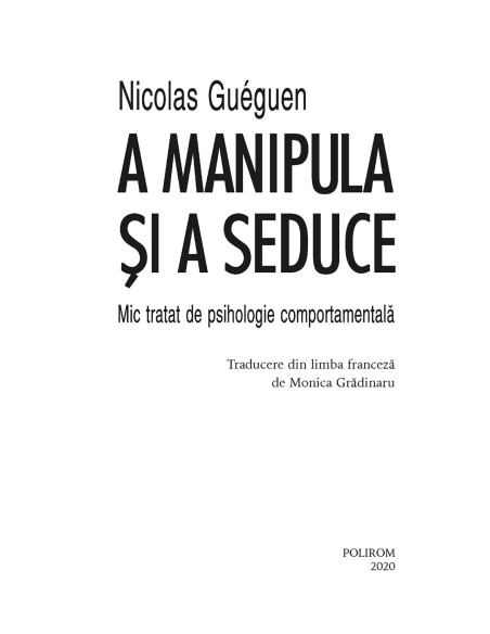 A manipula şi a seduce