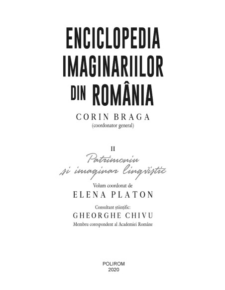 Enciclopedia imaginariilor din Romania. Vol. II: Patrimoniu și imaginar lingvistic