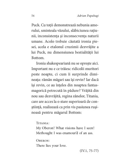 Shakespeare interpretat de Adrian Papahagi. Visul unei nopţi de vară • Cum vă place