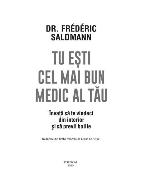 Tu eşti cel mai bun medic al tău