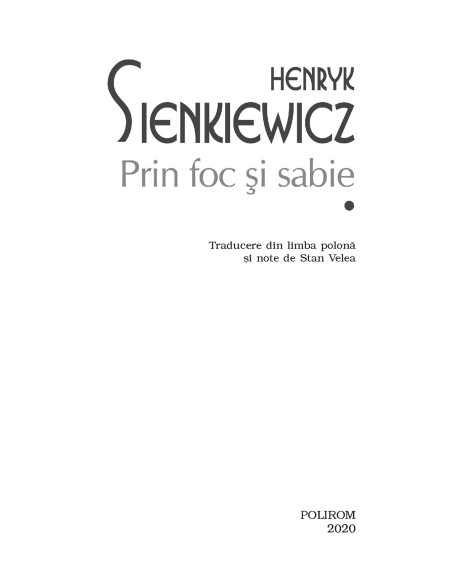 Prin foc și sabie. Vol. I+II 