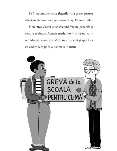 Greta. Povestea ei. Nu eşti niciodată...