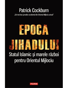 Epoca jihadului. Statul...