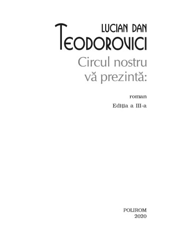 Circul nostru vă prezintă: Circul nostru vă prezintă: