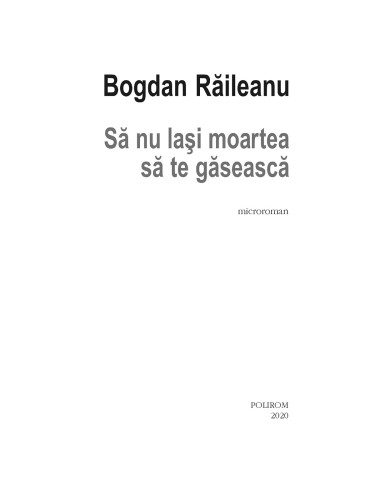 Să nu lași moartea să te găsească Să nu lași moartea să te găsească