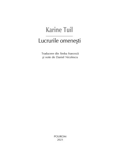 Lucrurile omeneşti Lucrurile omeneşti