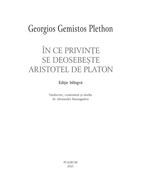 În ce privinţe se deosebeşte Aristotel de Platon