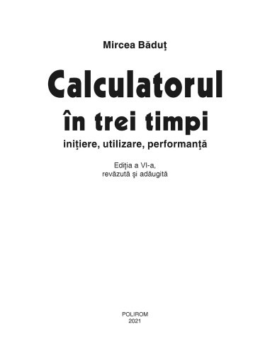 Calculatorul în trei timpi 