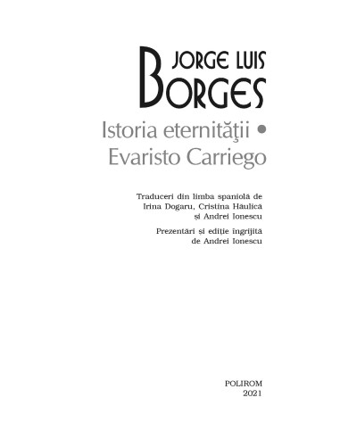 Istoria eternităţii * Evaristo Carriego Istoria eternităţii * Evaristo Carriego