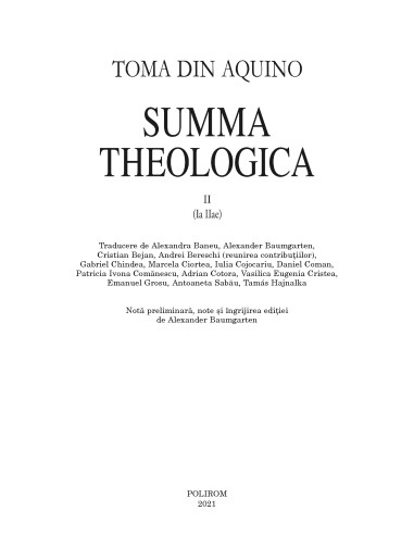 Summa theologica. Volumul II Summa theologica. Volumul II