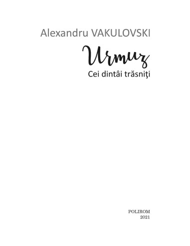 Urmuz. Cei dintâi trăsniţi