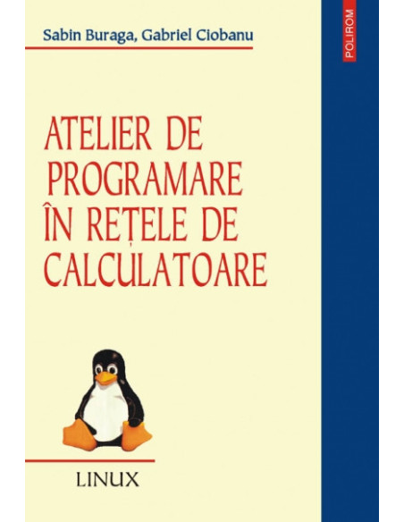 Atelier de programare în rețele de calculatoare
