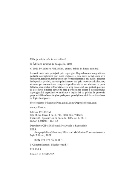 Sunt preţul libertăţii voastre